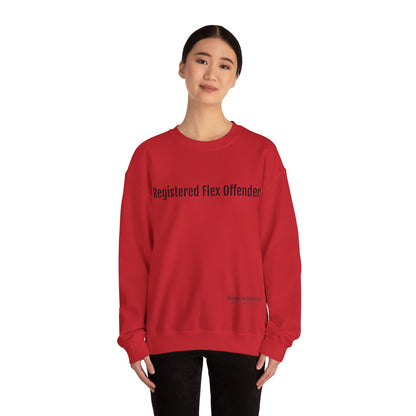 Registered flex offender Sweatshirt