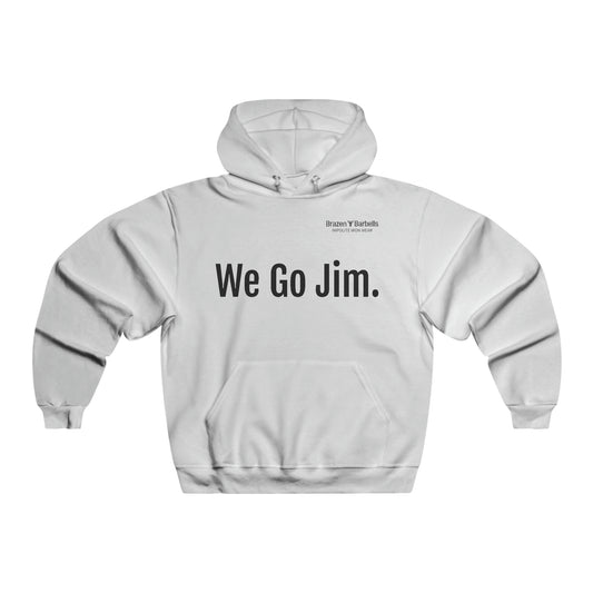 We Go Jim Hoodie