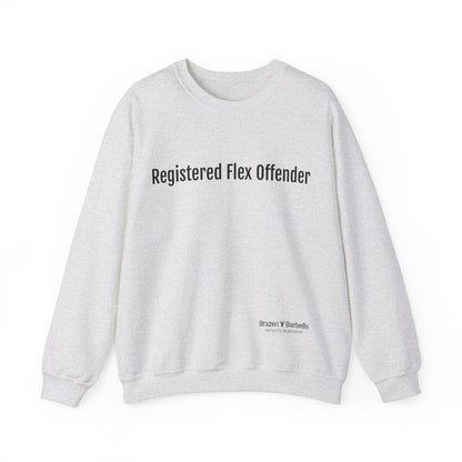 Registered flex offender Sweatshirt