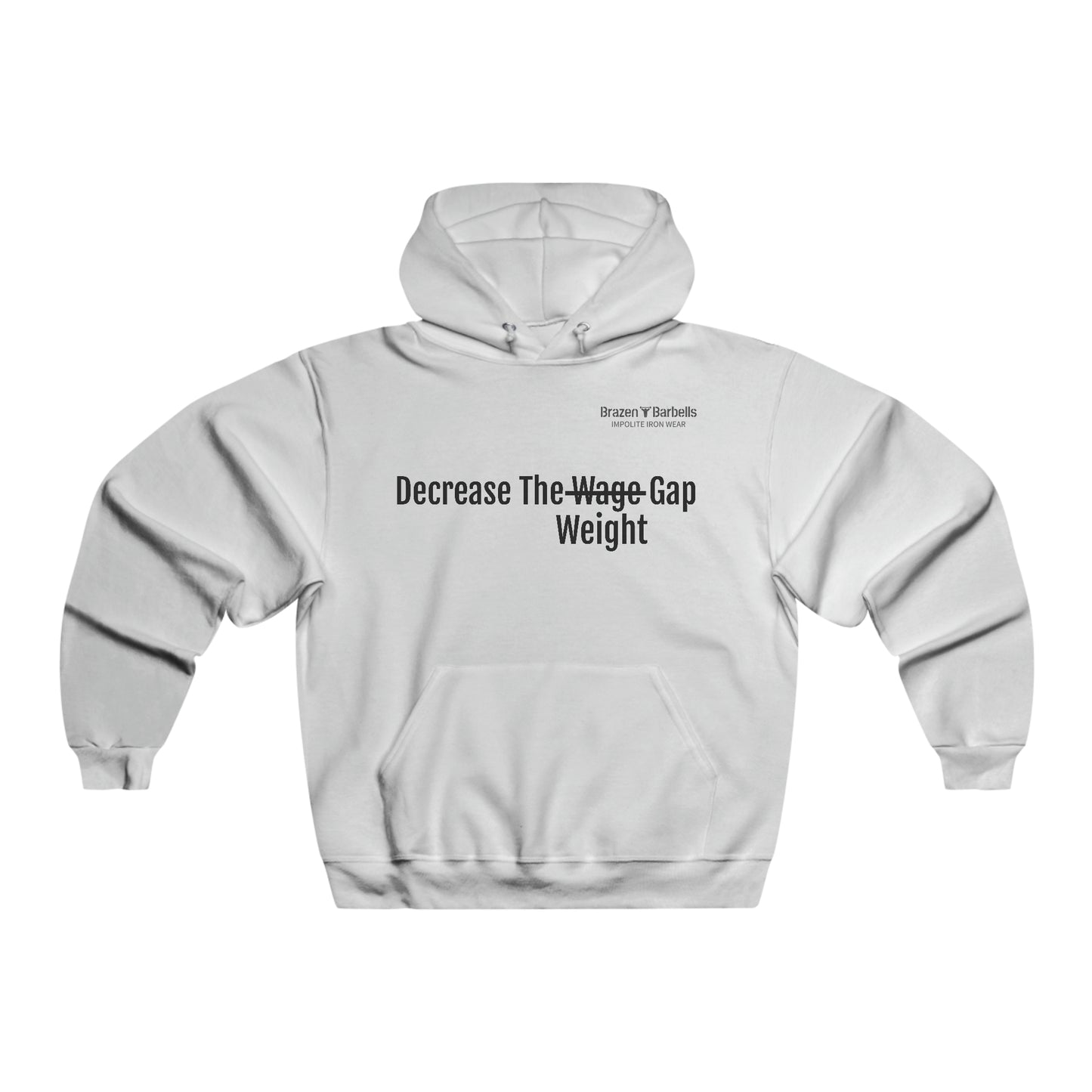 Decrease the Weight Gap Hoodie