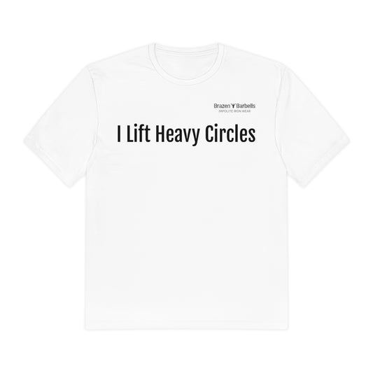 I Lift Heavy Circles Tee