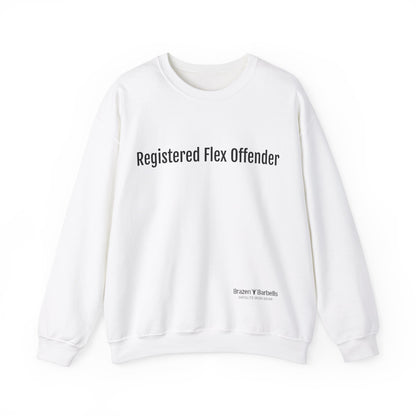 Registered flex offender Sweatshirt